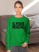 Mexican Power. Sweatshirt -SmartPrintsInk Designs