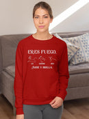 You're Fire. Burn And Shine Sweatshirt -SmartPrintsInk Designs