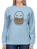 This Is My Human Costume. Potato Sweatshirt -SmartPrintsInk Designs