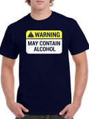 Warning. May Contain Alcohol T-shirt -SmartPrintsInk Designs