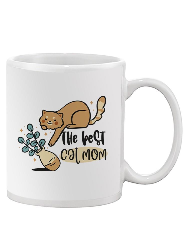Best Cat Mom Mug -SmartPrintsInk Designs