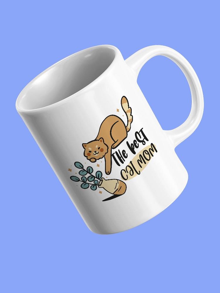 Best Cat Mom Mug -SmartPrintsInk Designs