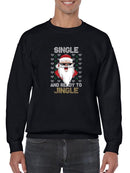 Single And Ready To Jingle! Sweatshirt -SmartPrintsInk Designs