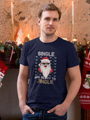 Single And Ready To Jingle! T-shirt -SmartPrintsInk Designs