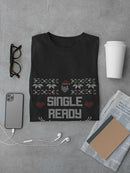 Single, And Ready To Jingle T-shirt -SmartPrintsInk Designs