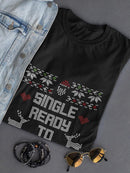 Single, And Ready To Jingle T-shirt -SmartPrintsInk Designs