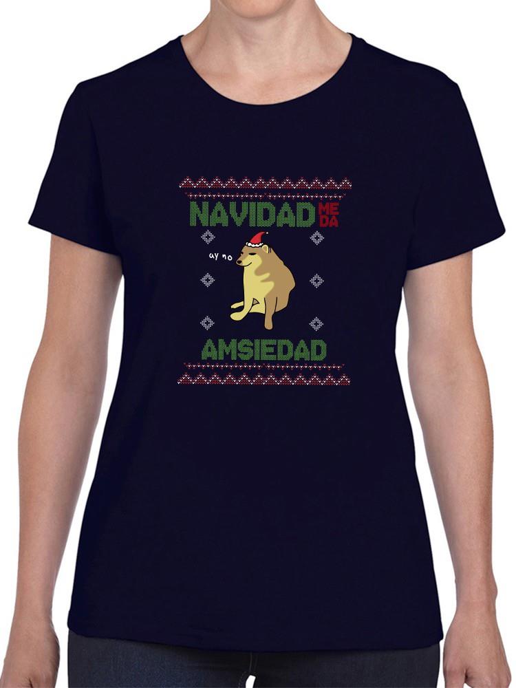 Christmas Gives Me Amxiety T-shirt -SmartPrintsInk Designs