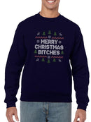 Merry Christmas B****** Sweatshirt -SmartPrintsInk Designs