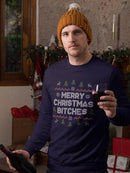 Merry Christmas B****** Sweatshirt -SmartPrintsInk Designs