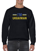 I'm Ukrainian Sweatshirt -SmartPrintsInk Designs