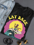 Lay Back Surfer T-shirt -SmartPrintsInk Designs