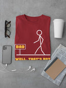 That's Not A Good Sign T-shirt -SmartPrintsInk Designs