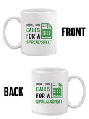This Calls For A Spreadsheet! Mug -SmartPrintsInk Designs