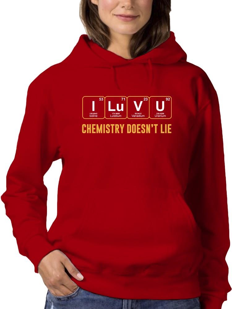 I Luv U Chemistry Hoodie -SmartPrintsInk Designs