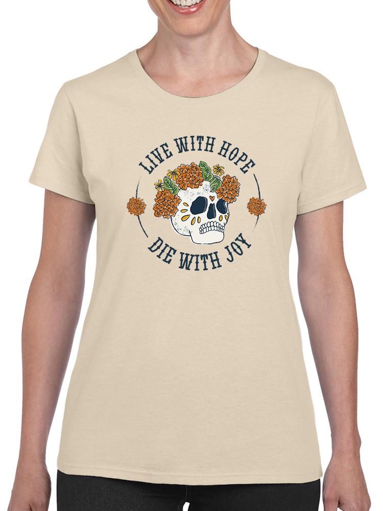 Live With Hope T-shirt -SmartPrintsInk Designs