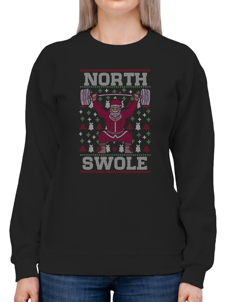 North Swole Sweatshirt -SmartPrintsInk Designs