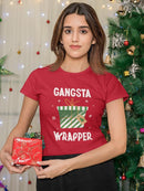 A Gangsta Wrapper T-shirt -SmartPrintsInk Designs