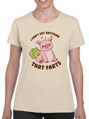 Don't Eat Anything That Farts T-shirt -SmartPrintsInk Designs