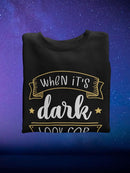 Look For The Stars Sweatshirt -SmartPrintsInk Designs