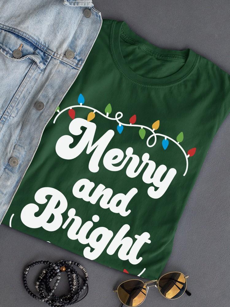 Merry And Bright Lights T-shirt -SmartPrintsInk Designs