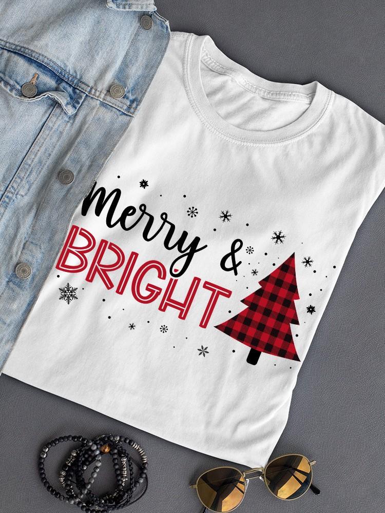 Merry Christmas Tree And Bright T-shirt -SmartPrintsInk Designs