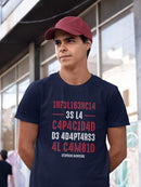 To Adapt To Change T-shirt -SmartPrintsInk Designs