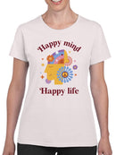Happy Mind Happy Life T-shirt -SmartPrintsInk Designs