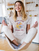 Happy Mind Happy Life T-shirt -SmartPrintsInk Designs