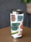 My Daily Reminders Tumbler -SmartPrintsInk Designs