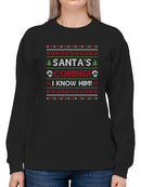 Santa's Coming! Sweatshirt -SmartPrintsInk Designs