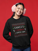 Santa's Coming! Sweatshirt -SmartPrintsInk Designs