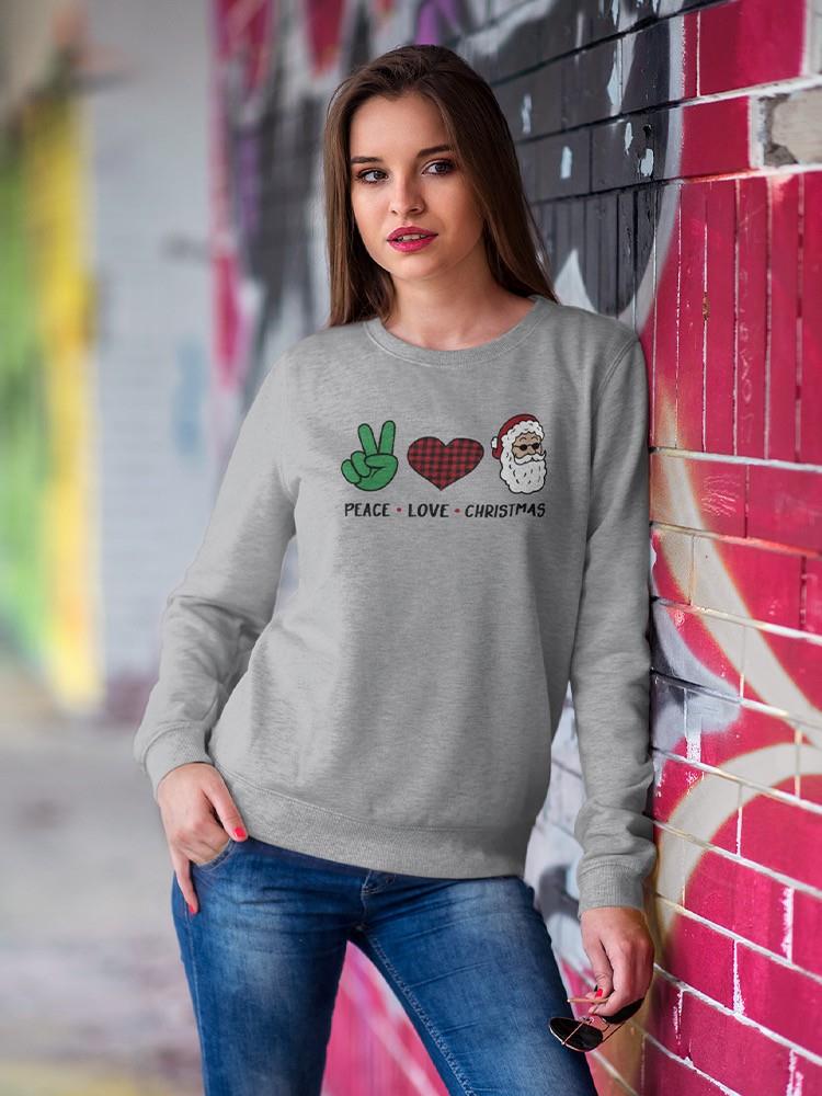 Peace Love And Christmas Sweatshirt -SmartPrintsInk Designs