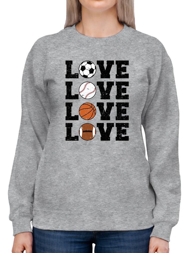Sports Love Sweatshirt -SmartPrintsInk Designs