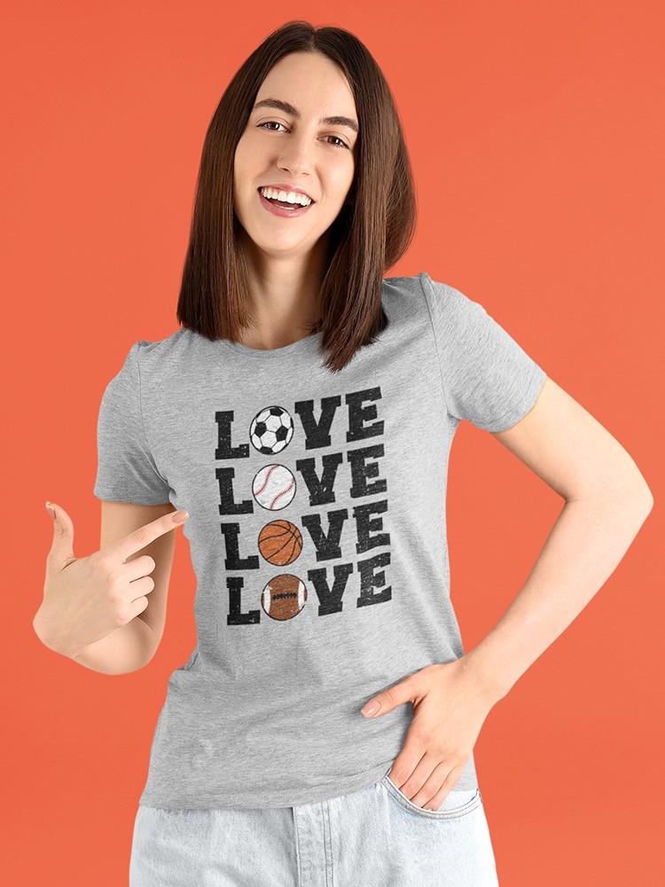 Sports Love T-shirt -SmartPrintsInk Designs