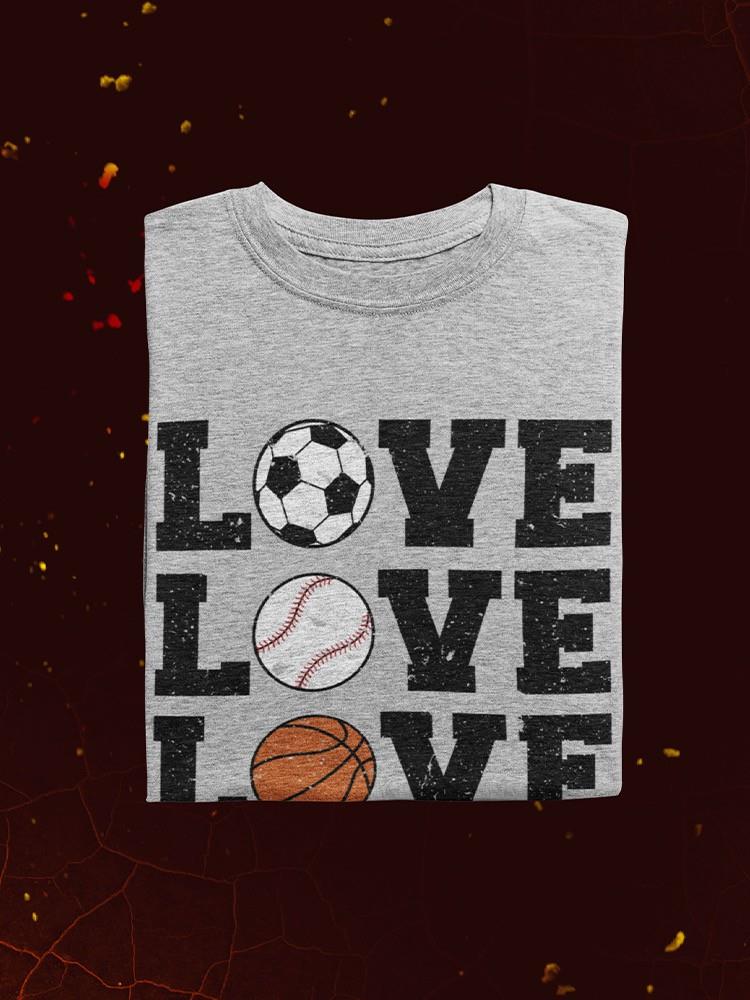 Sports Love T-shirt -SmartPrintsInk Designs