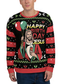 Happy B. Day Jesus Full Print Sweatshirt -SmartPrintsInk Designs