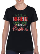 All Hearts Come Home Christmas T-shirt -SmartPrintsInk Designs