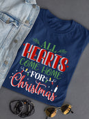 All Hearts Come Home Christmas T-shirt -SmartPrintsInk Designs