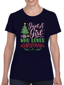 A Girl Who Loves Christmas! T-shirt -SmartPrintsInk Designs