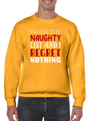I'm On The Naughty List Sweatshirt -SmartPrintsInk Designs