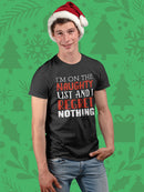 I'm On The Naughty List T-shirt -SmartPrintsInk Designs
