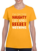 I'm On The Naughty List T-shirt -SmartPrintsInk Designs