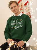 Full Of Christmas Spirits Sweatshirt -SmartPrintsInk Designs