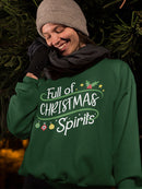 Full Of Christmas Spirits Sweatshirt -SmartPrintsInk Designs
