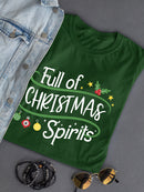 Full Of Christmas Spirits T-shirt -SmartPrintsInk Designs