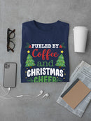 Coffee And Christmas Cheer T-shirt -SmartPrintsInk Designs