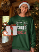 Santa Checks The Naughty List Sweatshirt -SmartPrintsInk Designs