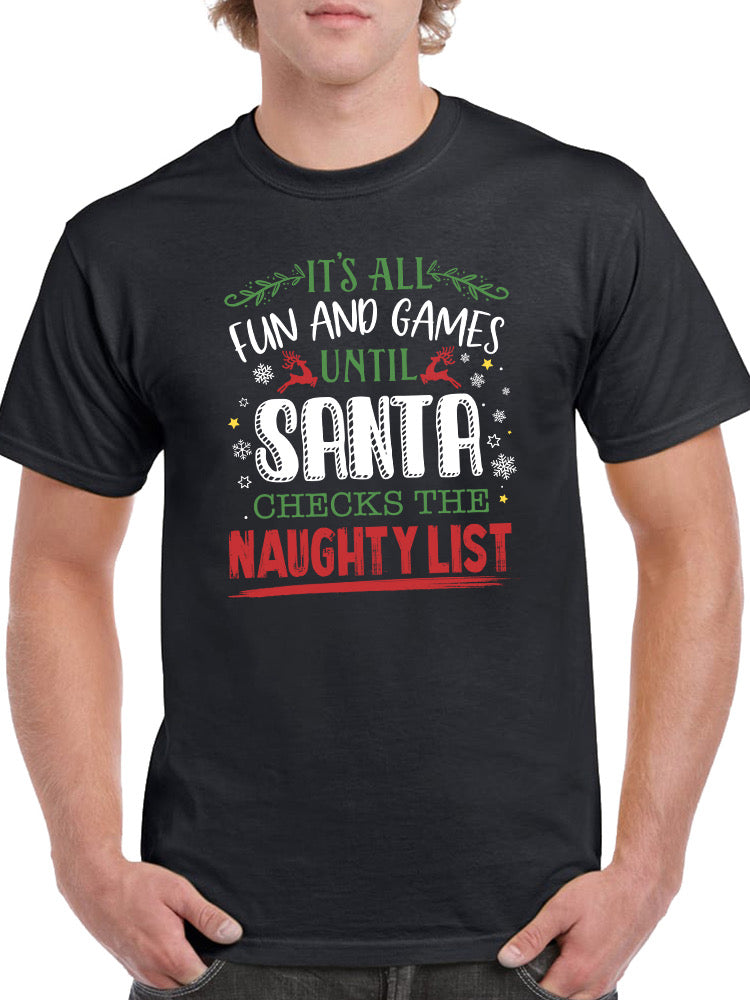 Santa Checks The Naughty List T-shirt -SmartPrintsInk Designs