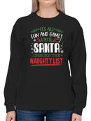 Santa Checks The Naughty List Sweatshirt -SmartPrintsInk Designs