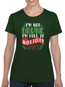 I Am Full Of Holiday Spirit! T-shirt -SmartPrintsInk Designs